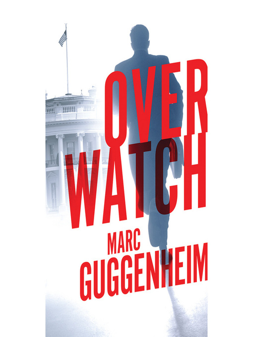 Title details for Overwatch by Marc Guggenheim - Wait list